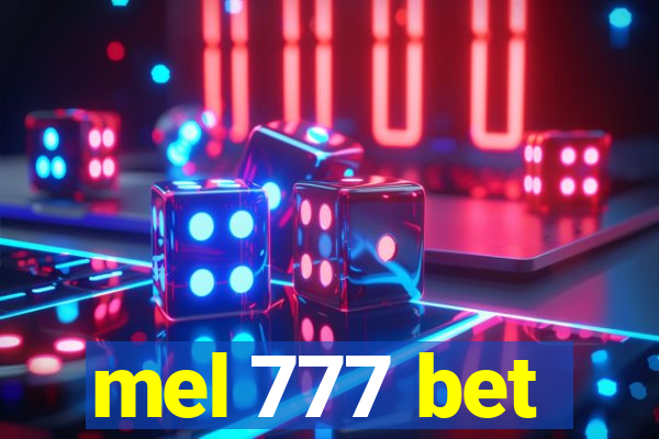 mel 777 bet